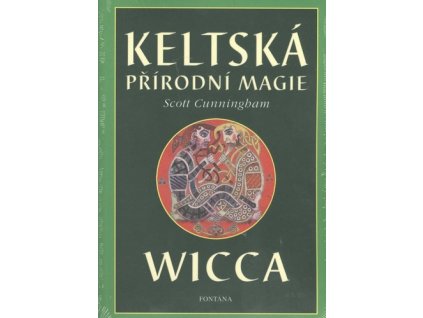 Keltská přírodní magie Wicca