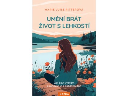 Umění brát život s lehkostí