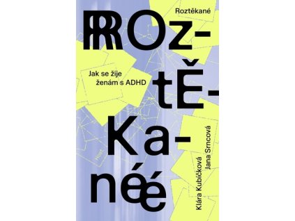 Roztěkané