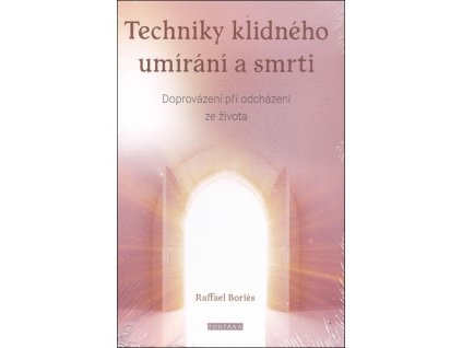 Techniky klidného umírání a smrti