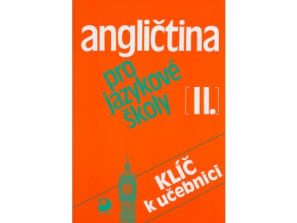 Angličtina pro jazykové školy II.