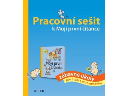 Pracovní sešit k Mojí první čítance