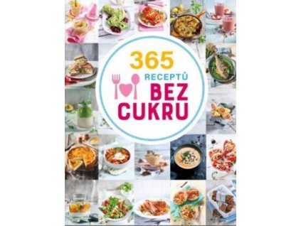 365 receptů bez cukru