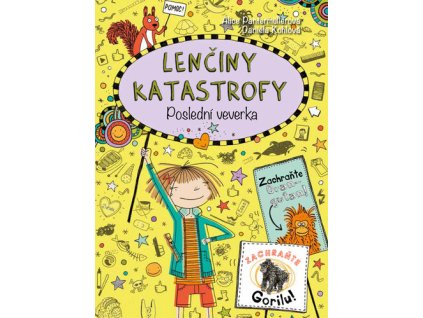 Lenčiny katastrofy Poslední veverka