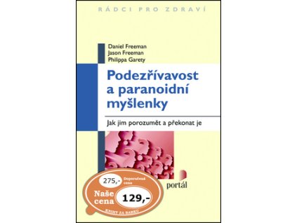 Podezřívavost a paranoidní myšlenky