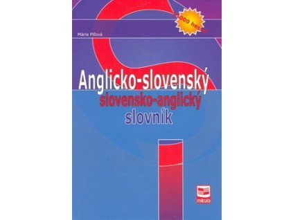 Anglicko - slovenský slovensko - anglický slovník