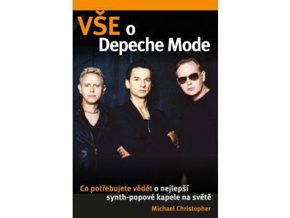 Vše o Depeche Mode