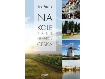 Na kole přes hranice Česka