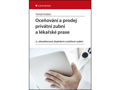 Oceňování a prodej privátní zubní ordinace a lékařské praxe