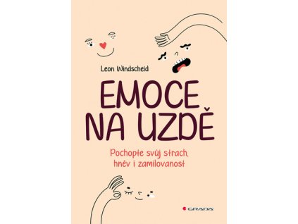 Emoce na uzdě
