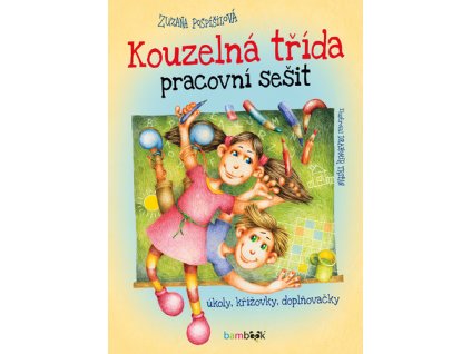 Kouzelná třída Pracovní sešit