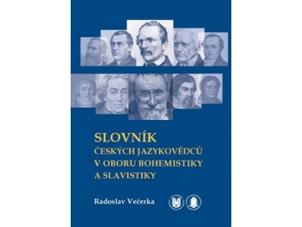 Slovník českých jazykovědců v oboru bohemistiky a slavistiky