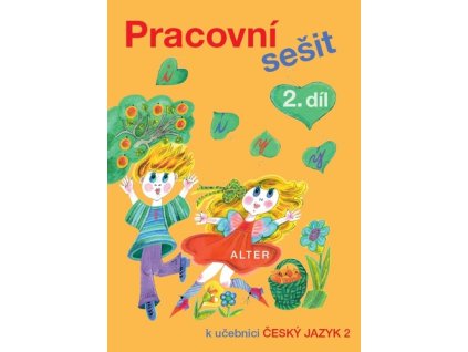 Pracovní sešit k učebnici Český jazyk 2