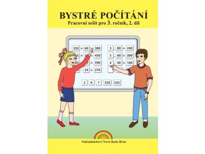 Bystré počítání pro 3. ročník základní školy 2. díl