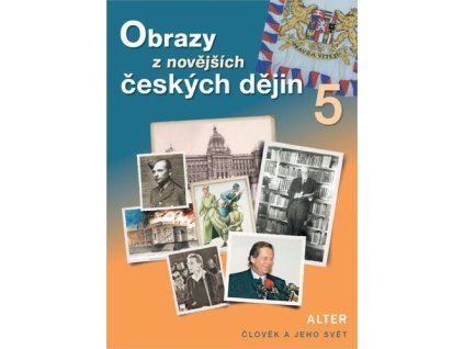 Obrazy z novějších českých dějin 5