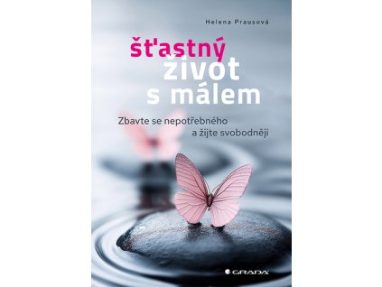 Šťastný život s málem