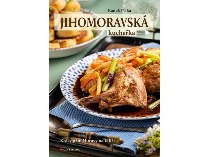 Jihomoravská kuchařka