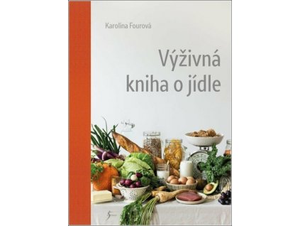 Výživná kniha o jídle