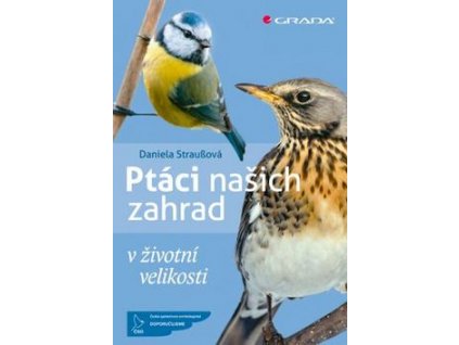 Ptáci našich zahrad