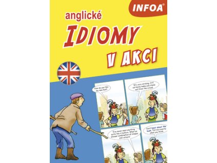 Anglické idiomy v akci