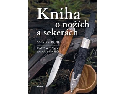 Kniha o nožích a sekerách