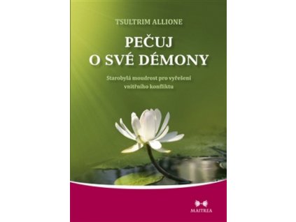 Pečuj o své démony