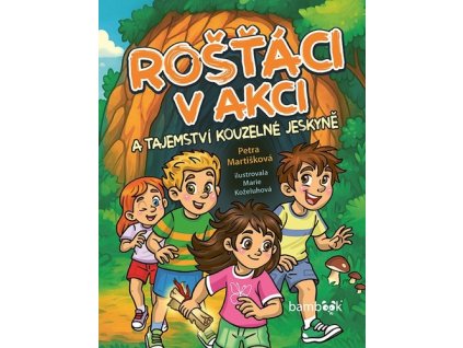 Rošťáci v akci