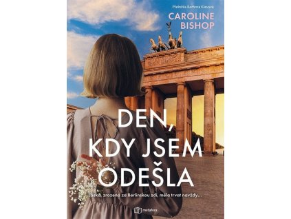 Den, kdy jsem odešla