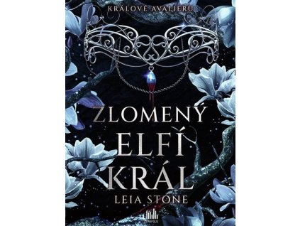 Králové Avalieru - Zlomený elfí král