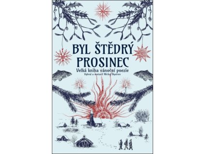 Byl štědrý prosinec