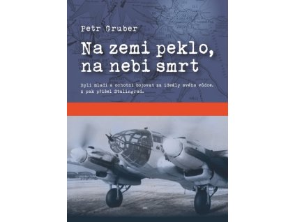 Na zemi peklo, na nebi smrt