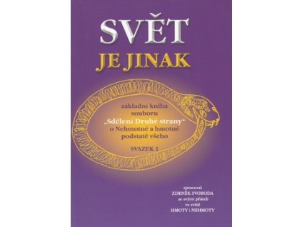 Svět je jinak