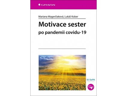 Motivace sester po pandemii covidu-19