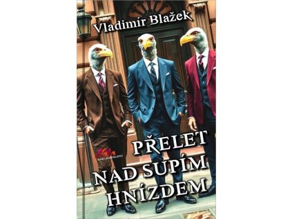 Přelet nad supím hnízdem