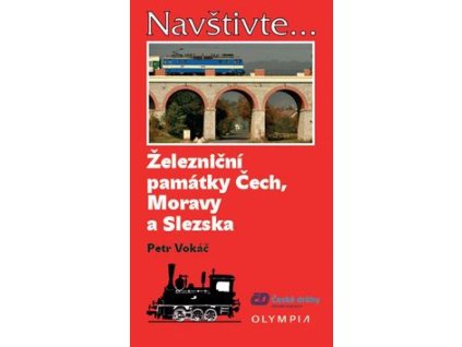 Železniční památky Čech, Moravy a Slezska