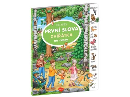 Velká knížka První slova Zvířátka na cesty