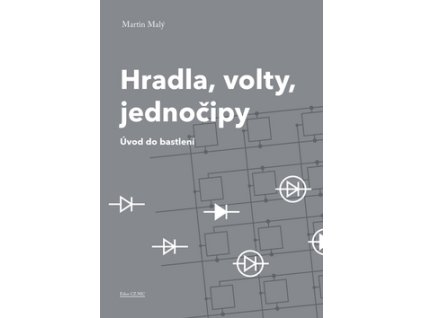 Hradla, volty, jednočipy