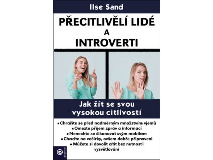 Přecitlivělí lidé a introverti