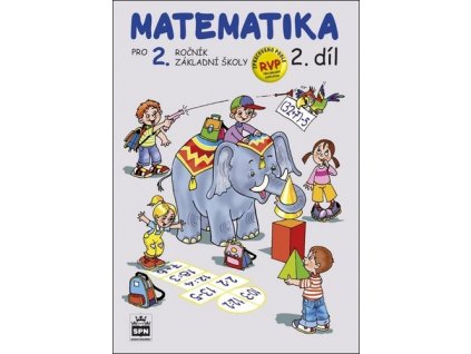 Matematika pro 2. ročník základní školy 2.díl