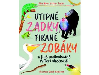 Vtipné zadky, fikané zobáky