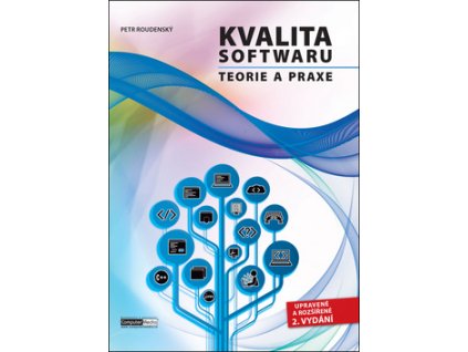 Kvalita softwaru Teorie a praxe