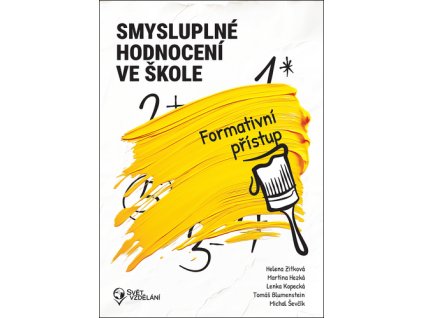 Smysluplné hodnocení ve škole