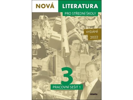 Nová literatura pro střední školy 3 Pracovní sešit 1