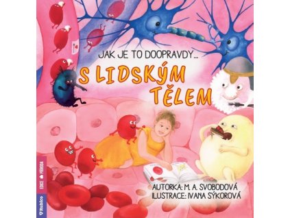 Jak je to doopravdy s lidským tělem