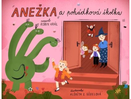 Anežka a pohádková školka