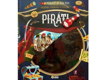 Piráti Posviť si na to!