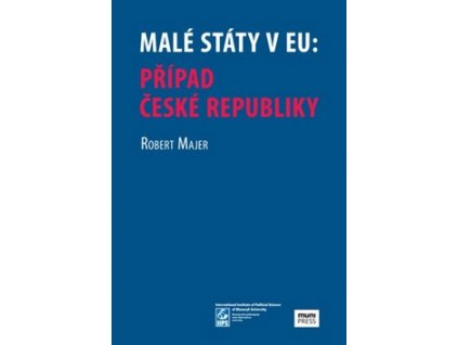 Malé státy v EU: Případ České republiky