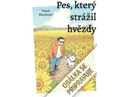 Pes, který strážil hvězdy
