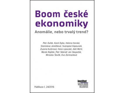 Boom české ekonomiky: anomálie, nebo trvalý trend?