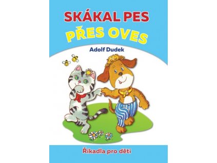 Skákal pes přes oves